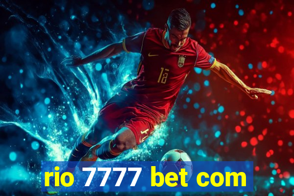 rio 7777 bet com