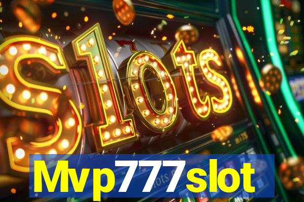 Mvp777slot