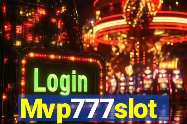 Mvp777slot