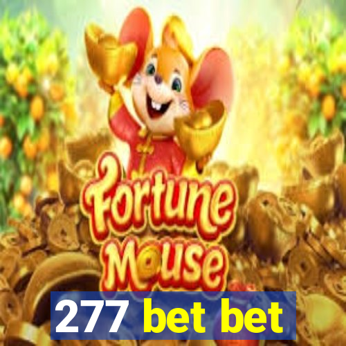 277 bet bet