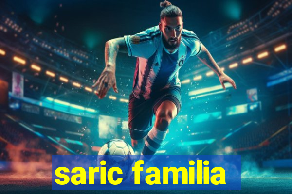 saric familia