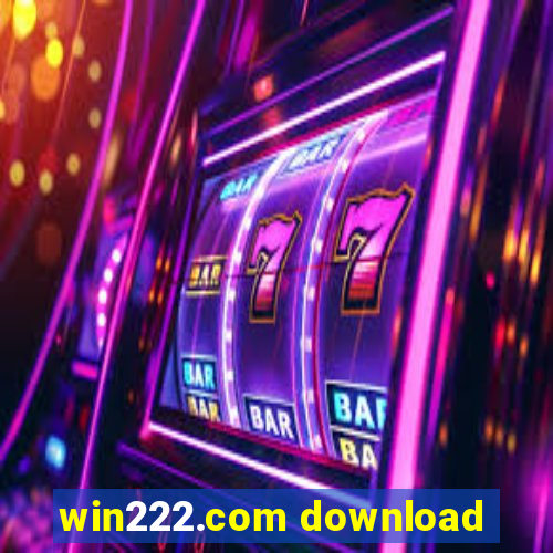 win222.com download