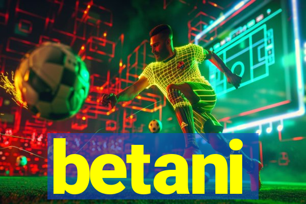 betani