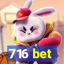 716 bet