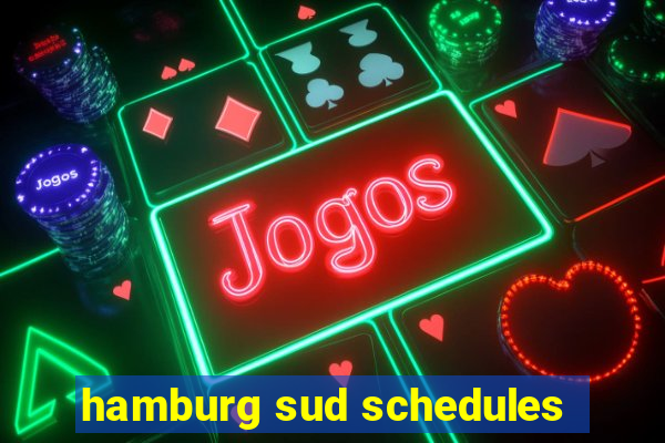 hamburg sud schedules