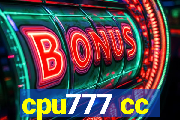 cpu777 cc