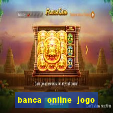 banca online jogo do bicho