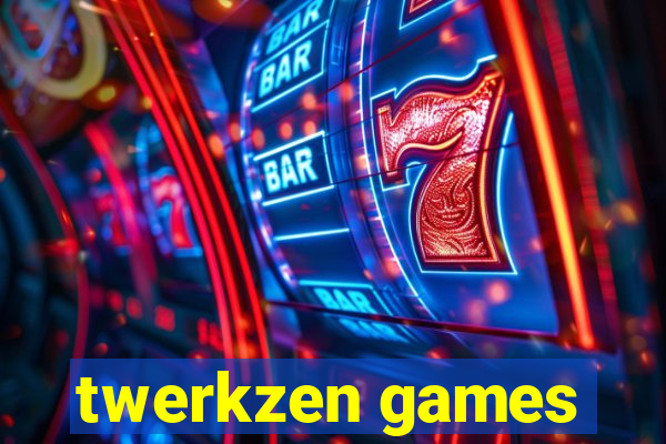 twerkzen games