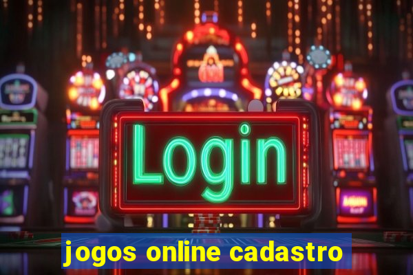 jogos online cadastro