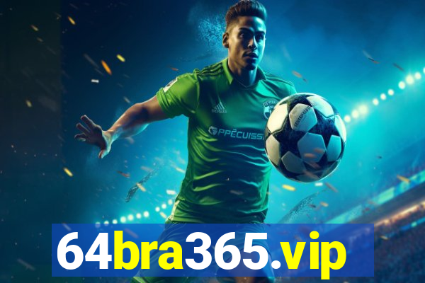 64bra365.vip