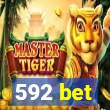 592 bet