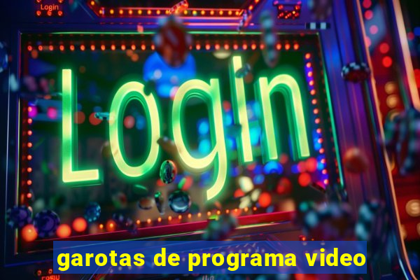 garotas de programa video