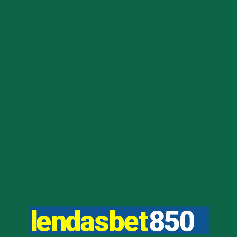 lendasbet850