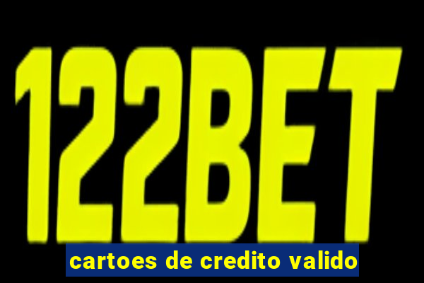 cartoes de credito valido