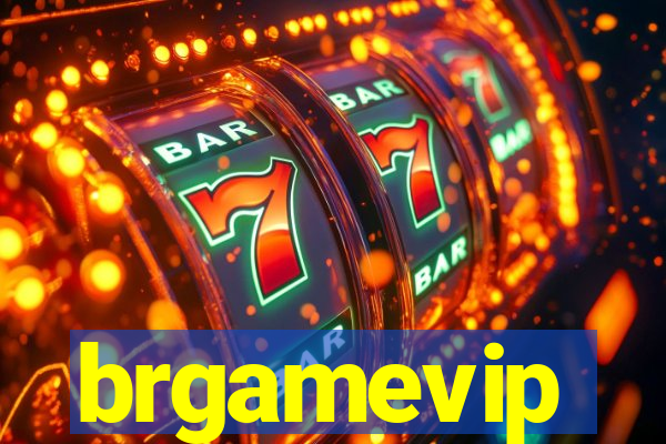 brgamevip