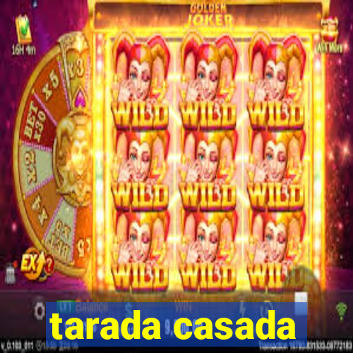 tarada casada