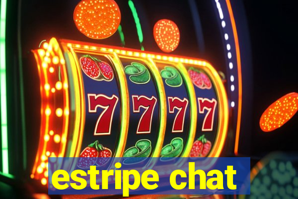 estripe chat