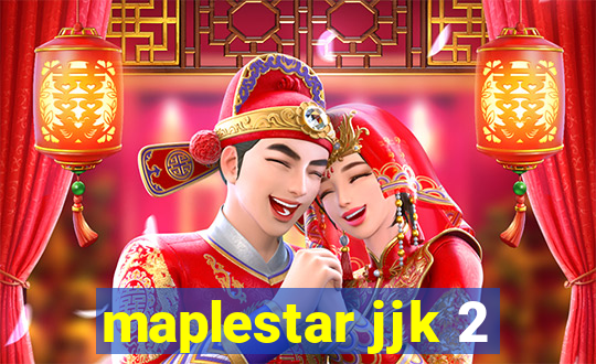 maplestar jjk 2