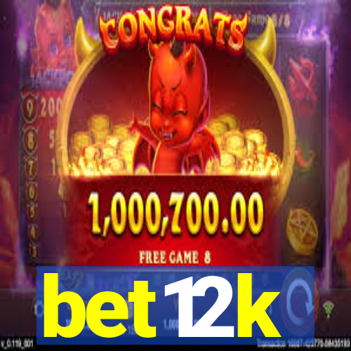 bet12k