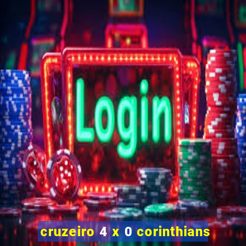 cruzeiro 4 x 0 corinthians