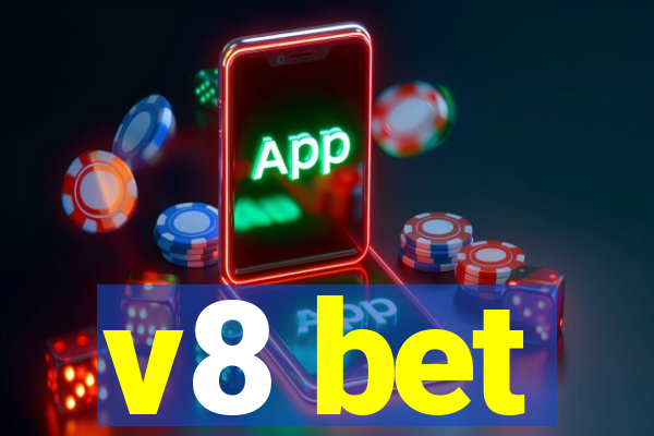 v8 bet