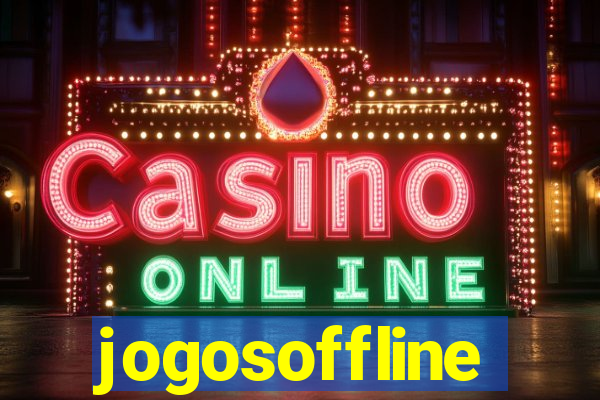 jogosoffline