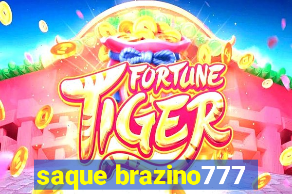 saque brazino777