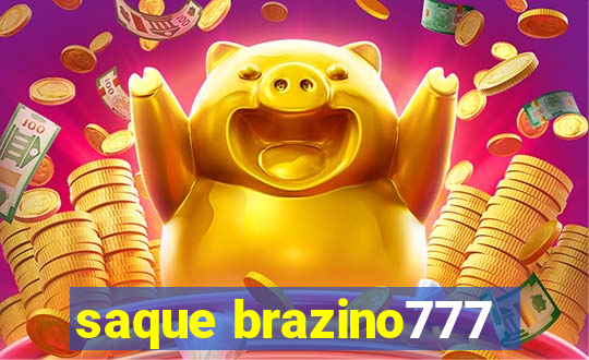 saque brazino777