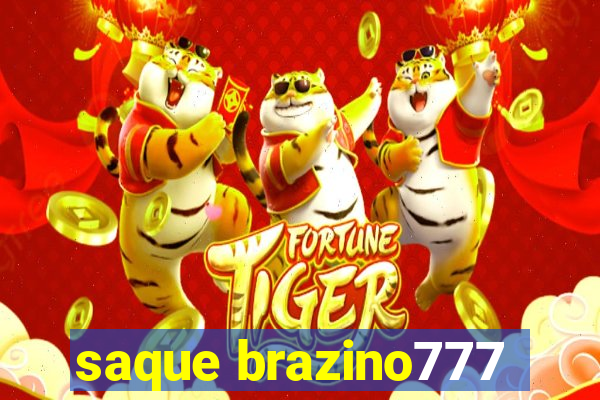 saque brazino777