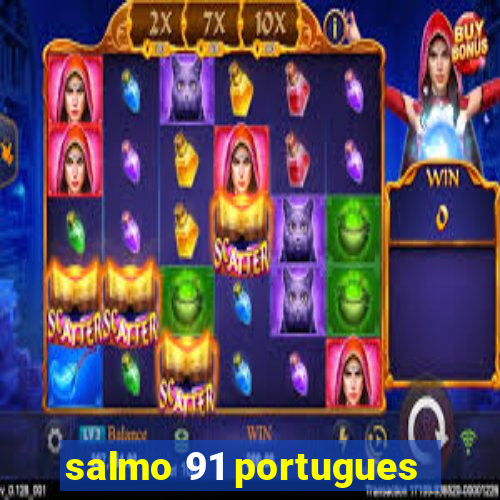 salmo 91 portugues