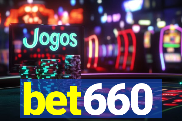 bet660