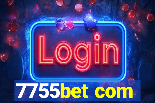 7755bet com