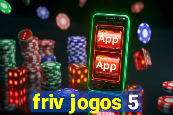 friv jogos 5