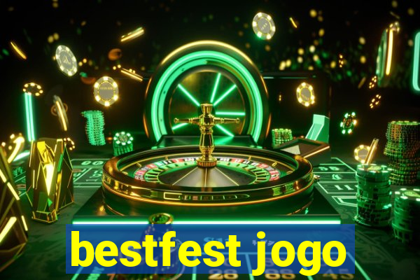 bestfest jogo