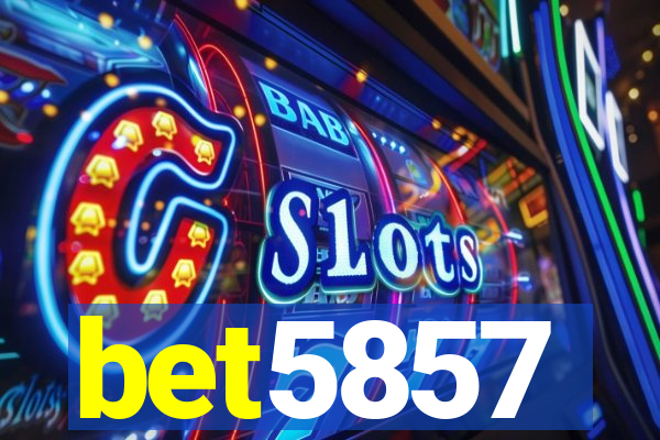 bet5857