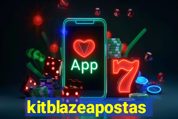 kitblazeapostas