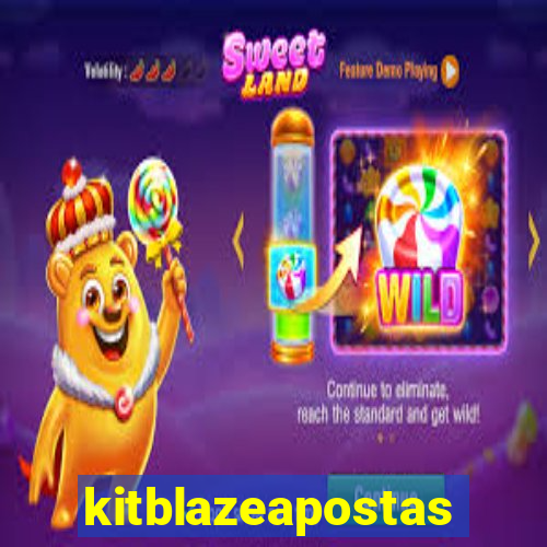 kitblazeapostas