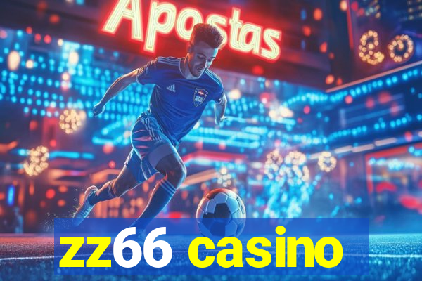 zz66 casino