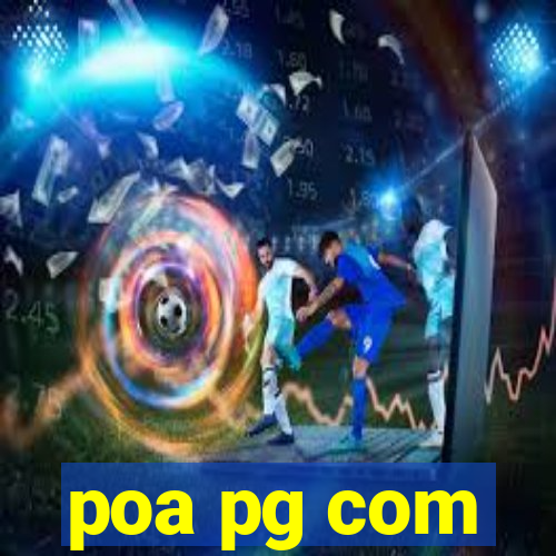 poa pg com