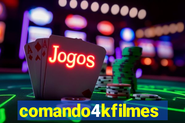 comando4kfilmes.com