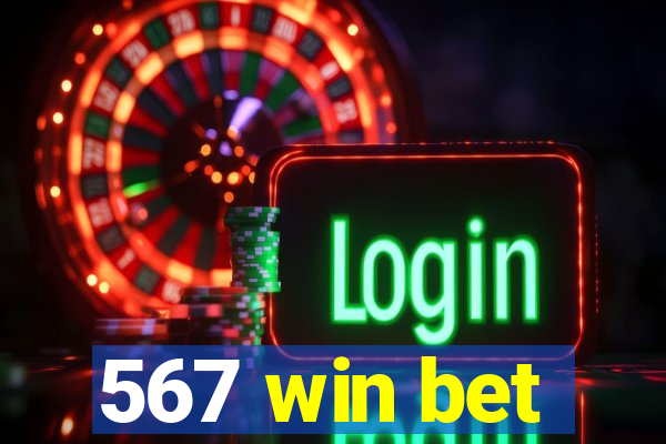 567 win bet