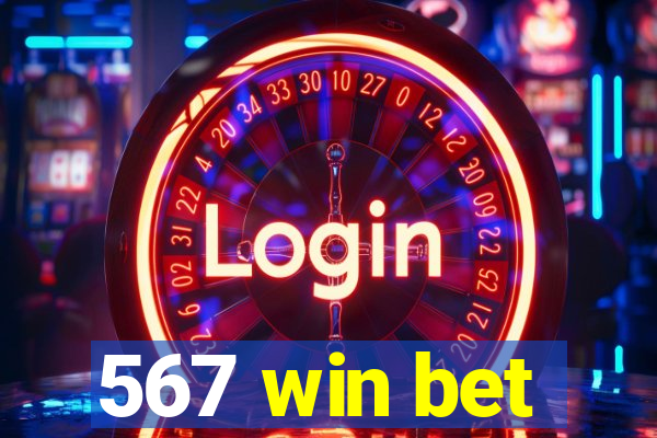 567 win bet