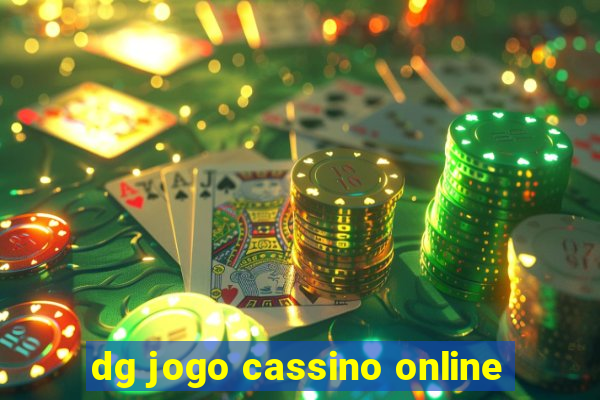 dg jogo cassino online