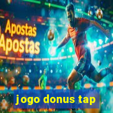 jogo donus tap