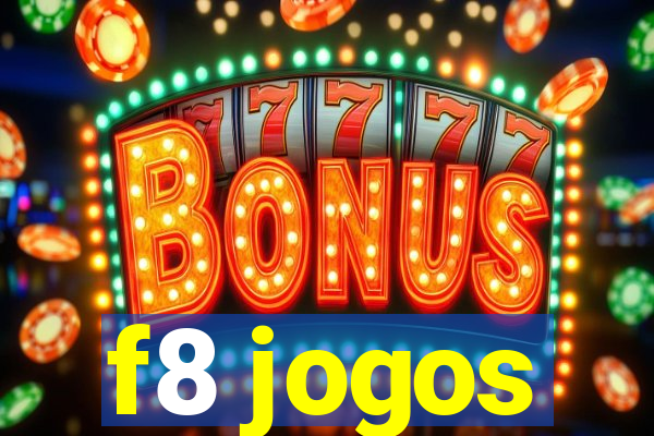 f8 jogos