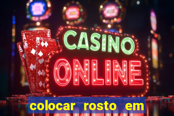 colocar rosto em outro corpo montagem online