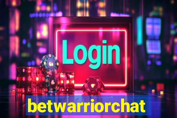 betwarriorchat