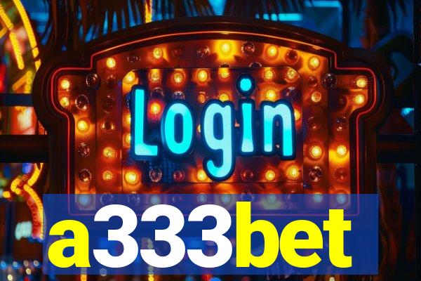 a333bet