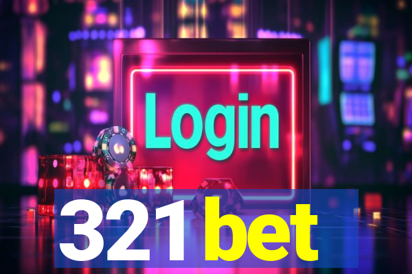 321 bet