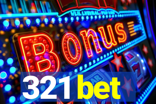 321 bet